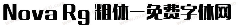 Nova Rg 粗体字体转换